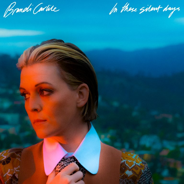 BRANDI CARLILE – IN THESE SILENT&nbsp;DAYS