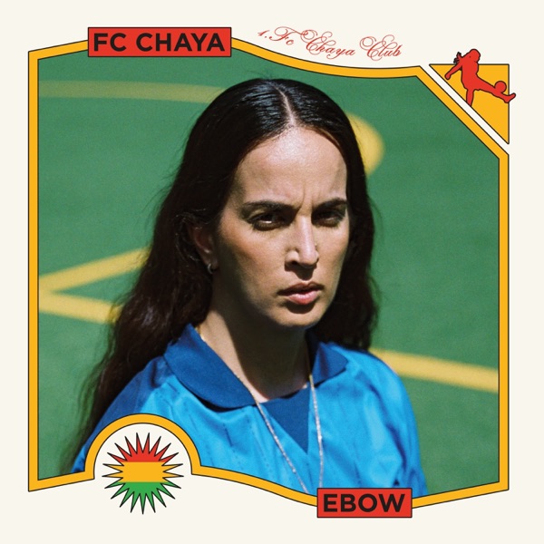 EBOW – FC&nbsp;CHAYA